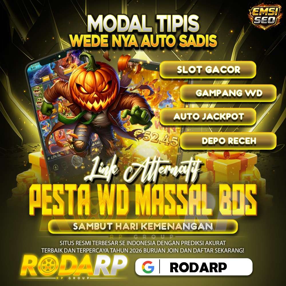 RODARP: Platform APK Slot Anti Rungkad Depo Qris Gacor Maxwin